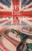 Forever The Colours