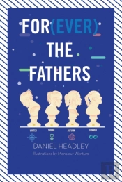 For(Ever) The Fathers