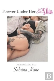 Forever Under Her Skin