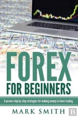 Bertrand.pt - Forex: Beginners Guide - Proven Steps An