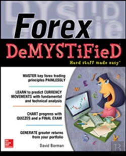 Bertrand.pt - Forex Demystified:  A Self-Teaching Guide