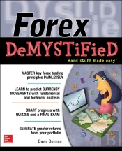 Forex Demystified:  A Self-Teaching Guide