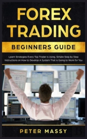 Forex Trading Beginners Guide