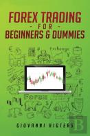Forex Trading For Beginners & Dummies