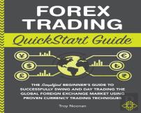 Forex Trading Quickstart Guide