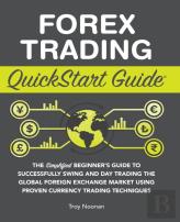 Forex Trading Quickstart Guide