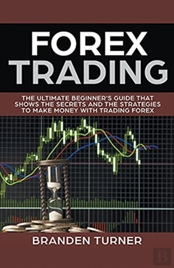 Bertrand.pt - Forex Trading, The Ultimate Beginner'S G