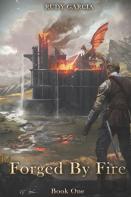 Forged By Fire