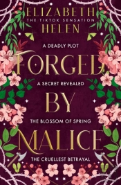 Forged By Malice