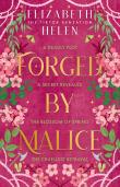 Forged By Malice