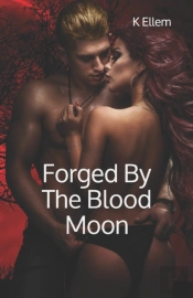 Forged By The Blood Moon
