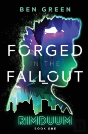 Forged In The Fallout