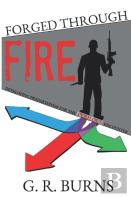 Forged Through Fire