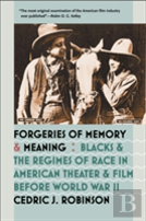 Forgeries Of Memory And Meaning