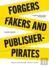 Forgers, Fakers, And Publisher-Pirates
