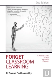 Forget Classroom Learning
