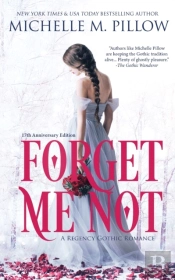 Forget Me Not: A Regency Gothic Romance