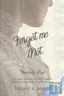 Forget Me Not - Journey'S End