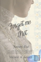 Forget Me Not - Journey'S End