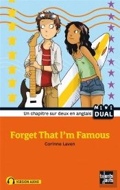 Forget That I'M Famous