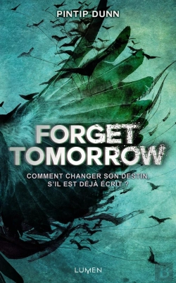 Bertrand.pt - Forget Tomorrow Tome 1