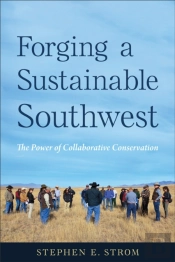 Forging A Sustainable Southwest