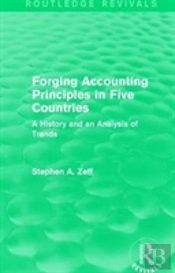 Forging Accounting Principles In Five Countries