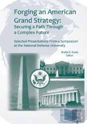 Forging An American Grand Strategy