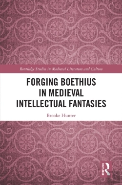Bertrand.pt - Forging Boethius In Medieval Intellectual Fantasies