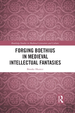 Bertrand.pt - Forging Boethius In Medieval Intellectual Fantasies