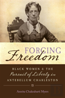 Forging Freedom