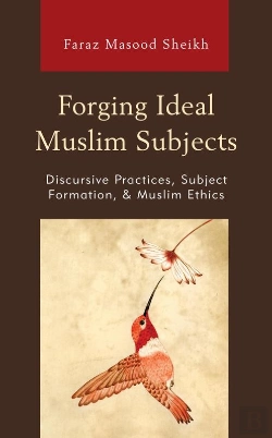 Bertrand.pt - Forging Ideal Muslim Subjects
