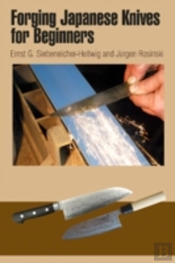 Bertrand.pt - Forging Japanese Knives For Beginners