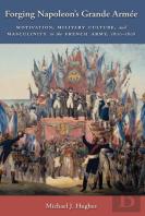 Forging Napoleon'S Grande Armee