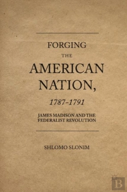 Bertrand.pt - Forging The American Nation, 1787-1791