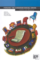 Forging The Canadian Social Union
