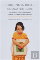 Forging The Ideal Educated Girl
