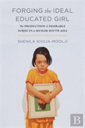 Forging The Ideal Educated Girl