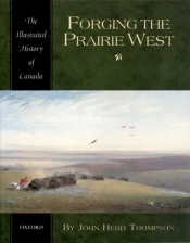 Forging The Prairie West