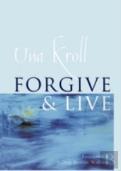 Forgive And Live
