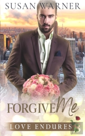 Forgive Me: A Clean Billionaire Romance
