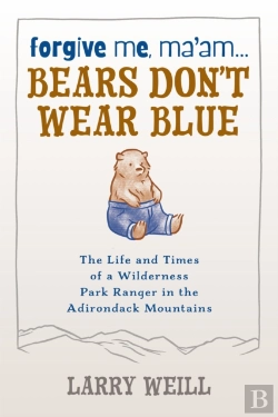 Bertrand.pt - Forgive Me, Maâ€™Am... Bears Donâ€™T Wear Blue