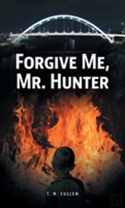 Bertrand.pt - Forgive Me, Mr. Hunter