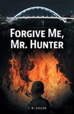 Bertrand.pt - Forgive Me, Mr. Hunter