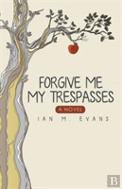 Bertrand.pt - Forgive Me My Trespasses