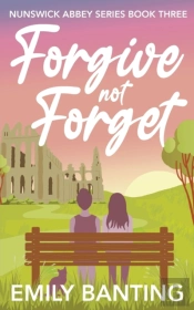 Forgive Not Forget