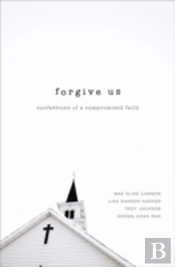 Forgive Us