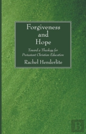 Forgiveness And Hope