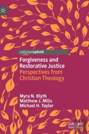 Forgiveness And Restorative Justice