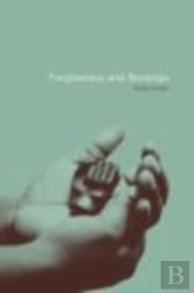 Forgiveness And Revenge